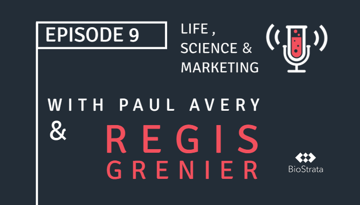 Life, Science & Marketing Podcast episode 9
